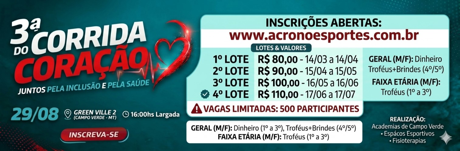 🏃‍♂️ 3ª CORRIDA DO CORAÇÃO - CAMPO VERDE - MT