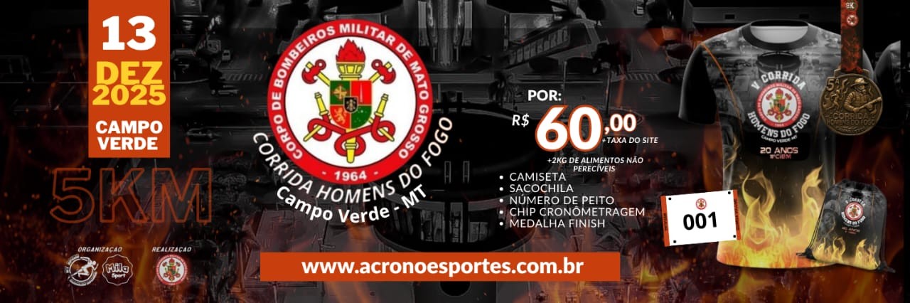 CORRIDA HOMENS DO FOGO - CAMPO VERDE MT