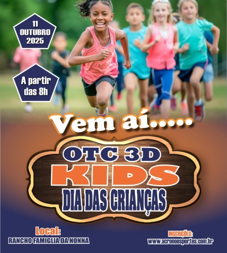 OTC 3D KIDS DIA DAS CRIANÇAS