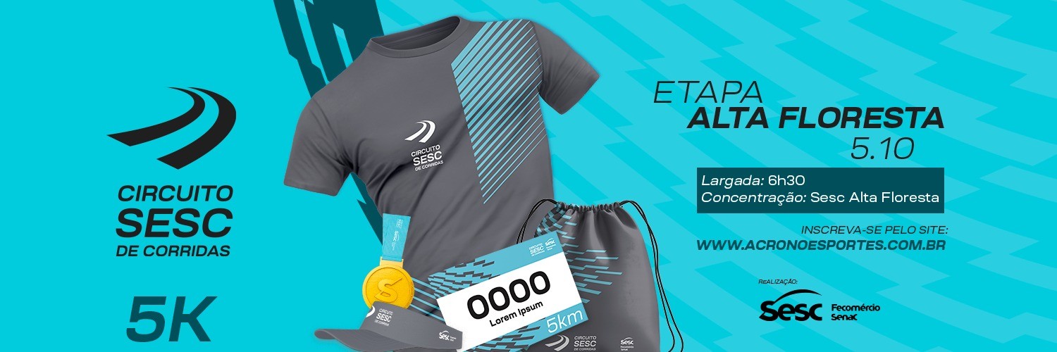 CIRCUITO SESC DE CORRIDAS – ETAPA ALTA FLORESTA