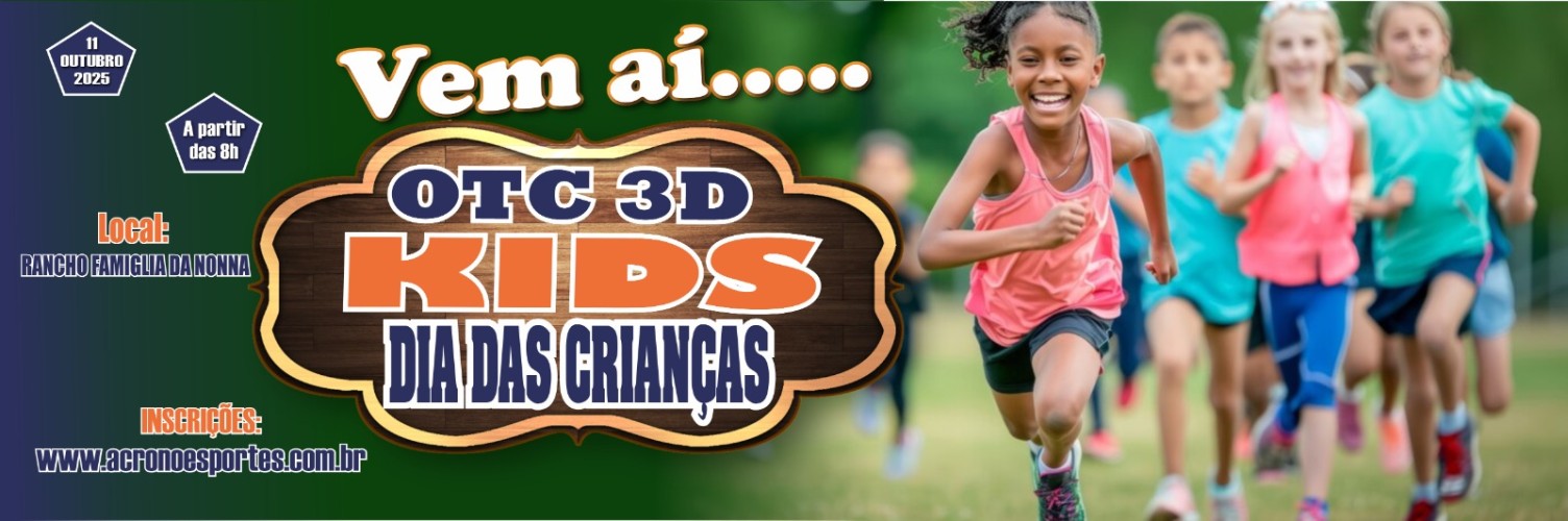 OTC 3D KIDS DIA DAS CRIANÇAS