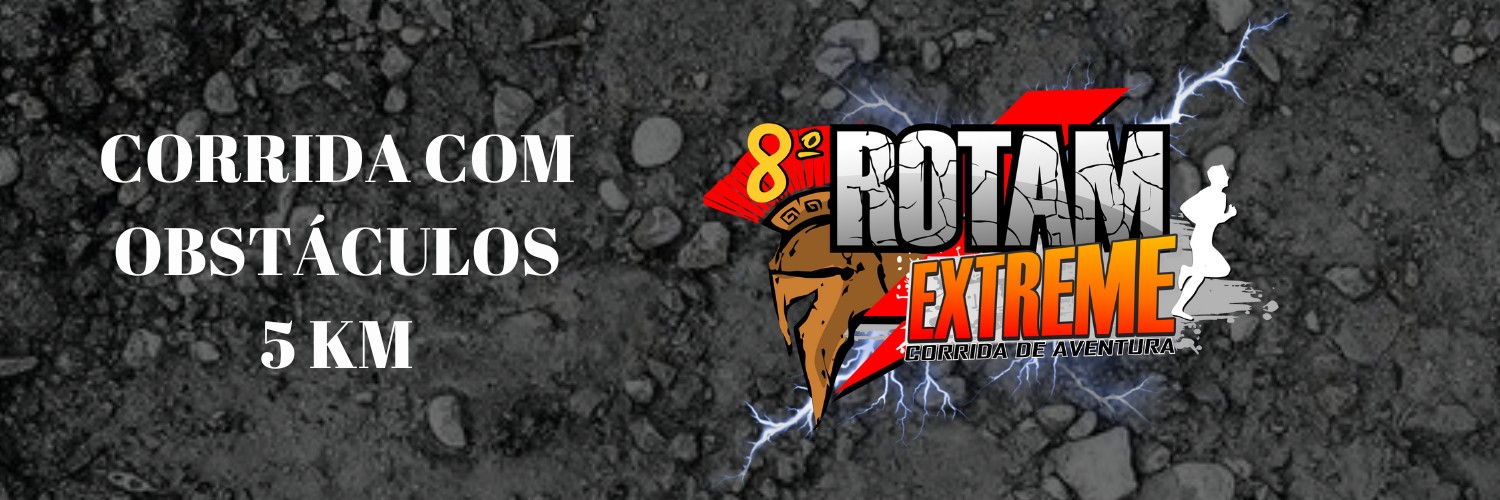 8º ROTAM EXTREME 2025 - 5 KM COM OBSTÁCULOS