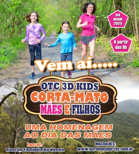 OTC 3D KIDS CORTA-MATO MÃES E FILHOS - Uma homenagem ao dia das Mães