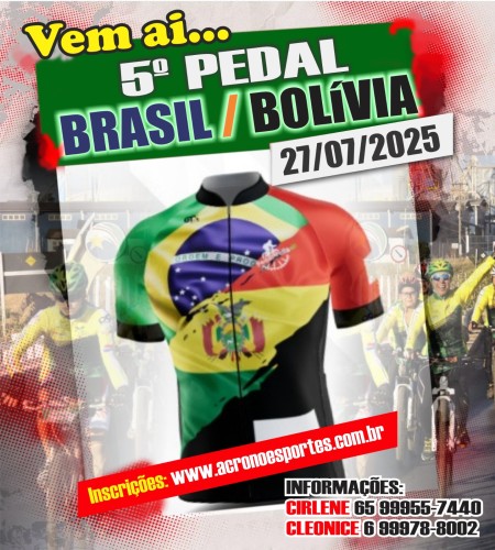 5º PEDAL BRASIL / BOLIVIA