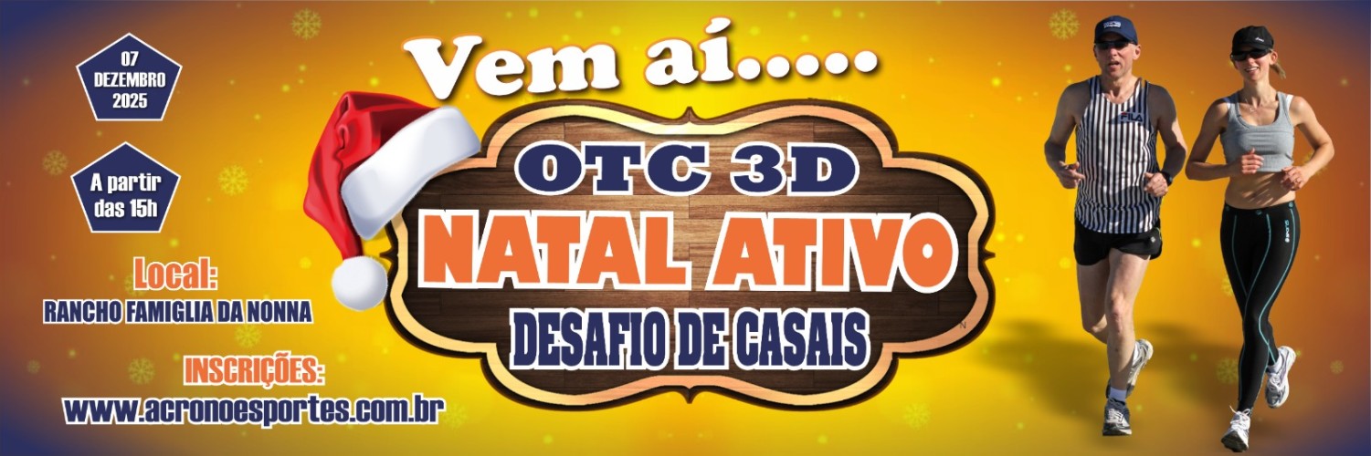 OTC 3D NATAL ATIVO - DESAFIO DE CASAIS