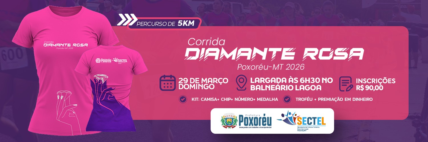 CORRIDA DIAMANTE ROSA - POXOREU - MT 2026