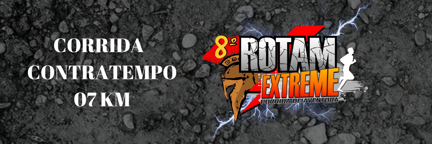 8º ROTAM EXTREME 2025 - 7 KM COM CONTRATEMPO