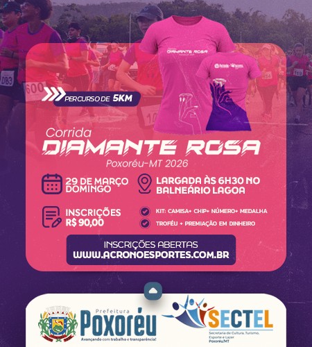 CORRIDA DIAMANTE ROSA - POXOREU - MT 2026