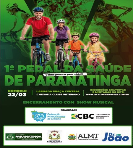 1º PEDAL DA SAÚDE DE PARANATINGA / MT